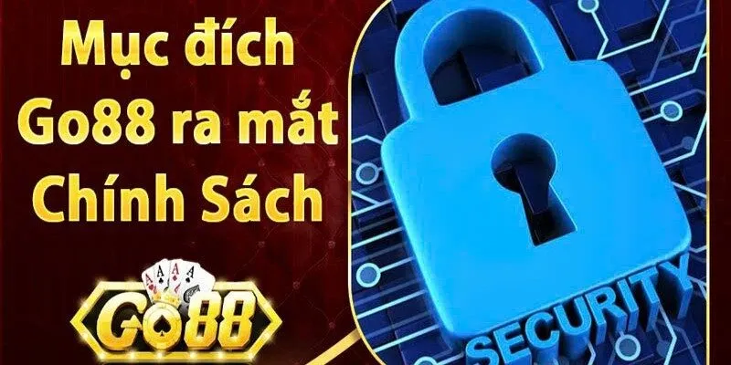 Chính sách bảo mật Go88 đảm bảo thông tin khách hàng luôn an toàn 