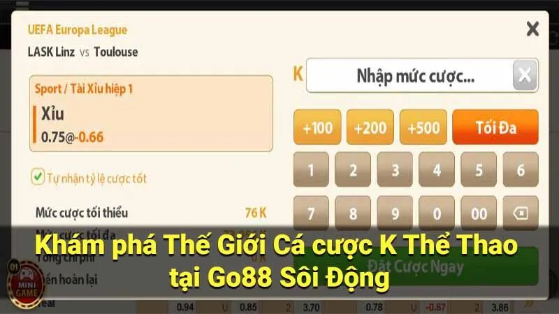 Khám phá Thế Giới Cá cược K Thể Thao tại Go88 Sôi Động