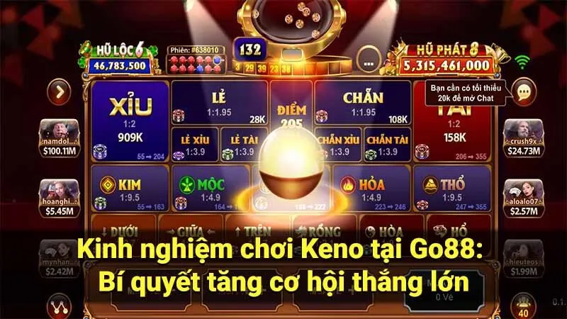 Kinh nghiệm chơi Keno tại Go88: Bí quyết tăng cơ hội thắng lớn