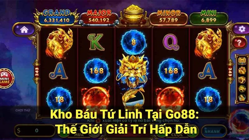 kho bau tu linh tai go88