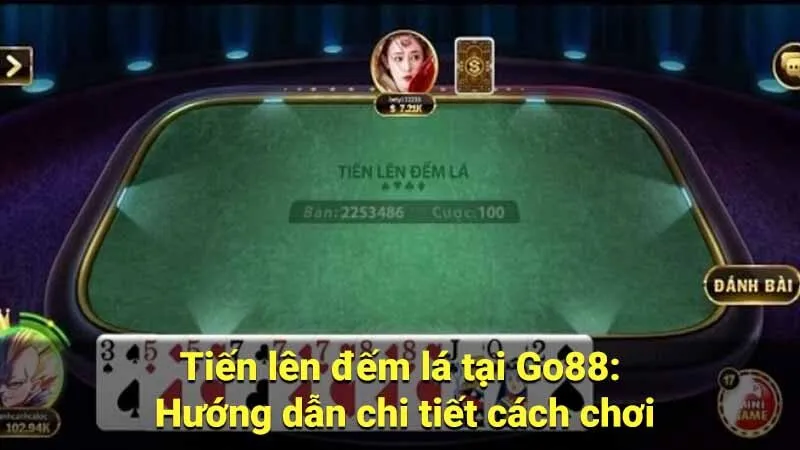 tien len dem la tai go88 1