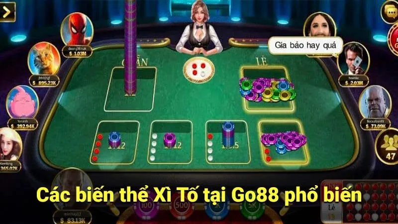 Các biến thể Xì Tố tại Go88 phổ biến